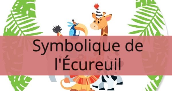 Symbolique de l'Écureuil: Signification spirituelle, totem